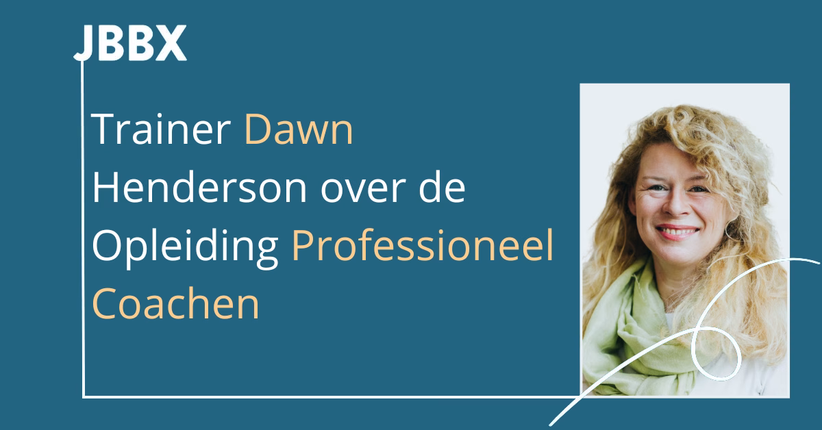 Trainer Dawn Henderson over de opleiding Professioneel Coachen